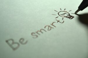 Be smart