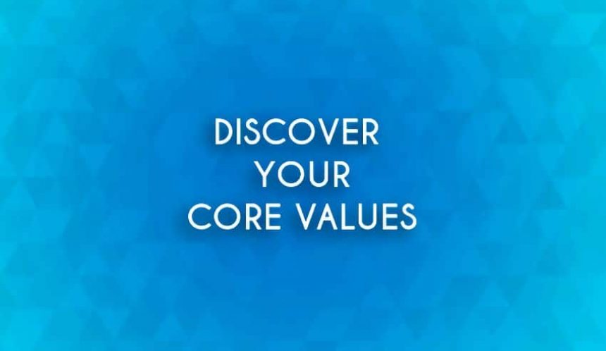 Discover core values