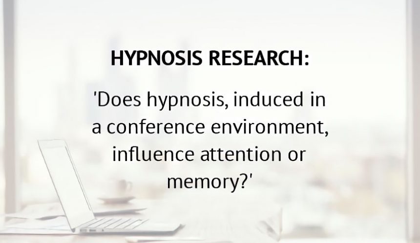 Hypnosis research – attention and memory