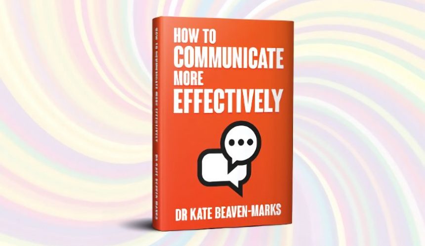 how to communicate more effectively